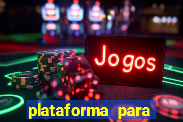 plataforma para ganhar dinheiro sem depositar